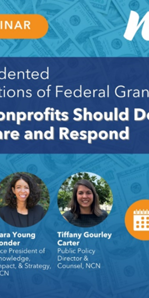 Graphic for Unprecedented Cancellatons of Federal Grants webinar