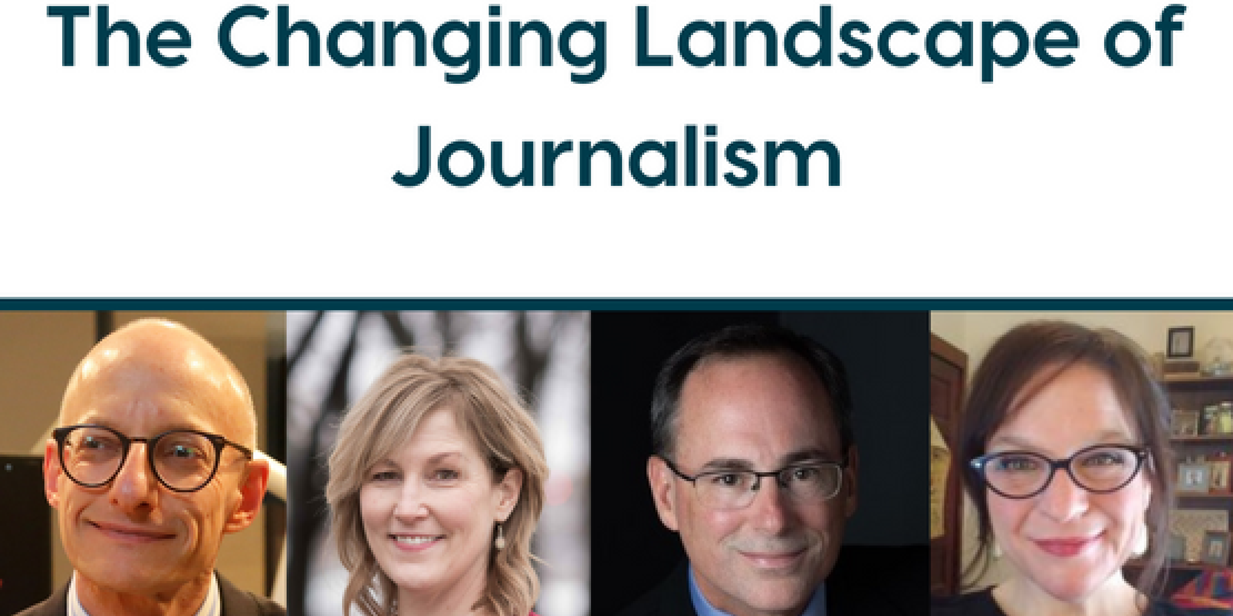 The Changing Landscape of Journalism